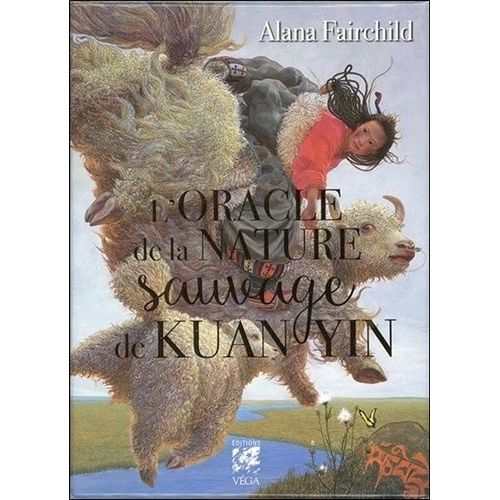 L'oracle De La Nature Sauvage De Kuan Yin