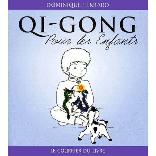 Qi-Gong Pour Les Enfants