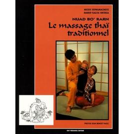 Nuad Bo'rarn, Le Massage Thaï Traditionnel