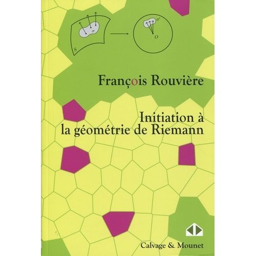 Initiation À La Géometrie De Riemann