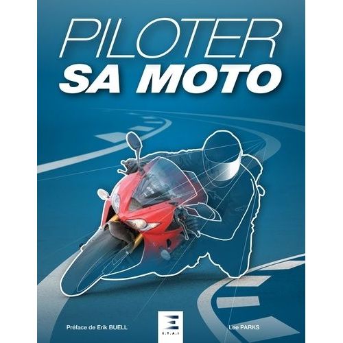 Piloter Sa Moto