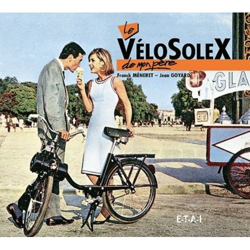 Le Vélosolex De Mon Père