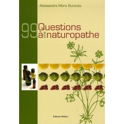 99 Questions À Une Naturopathe