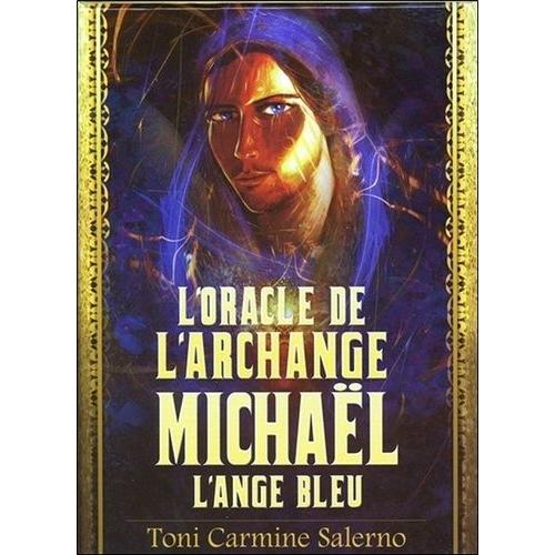 L'oracle De L'archange Michaël - L'ange Bleu