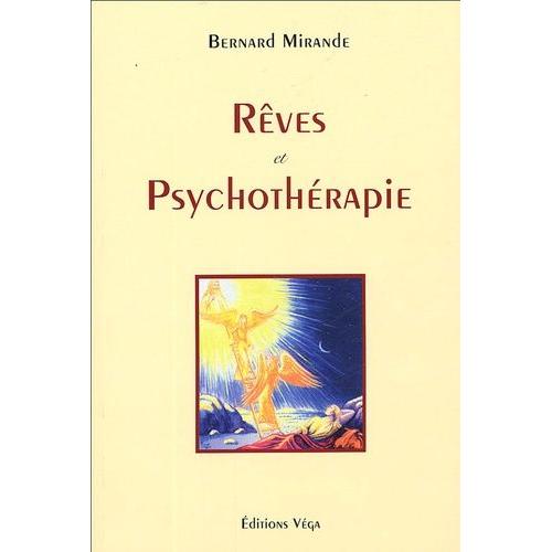 Rêve Et Psychothérapie