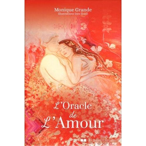 L?Oracle De L?Amour - Découvrez Les Promesses D?Amour En Vous