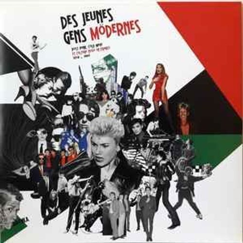 Des Jeunes Gens Modernes - Post Punk, Cold Wave Et Culture Novo En France 1978 / 1983
