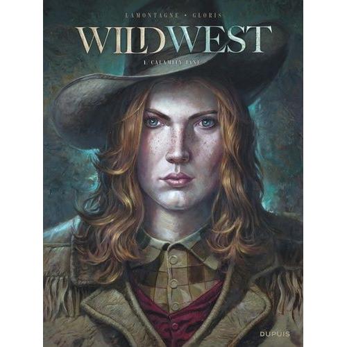 Wild West Tome 1 - Calamity Jane