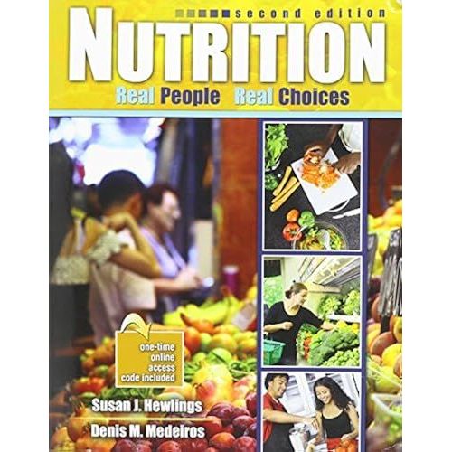 Nutrition: Real People, Real Choices