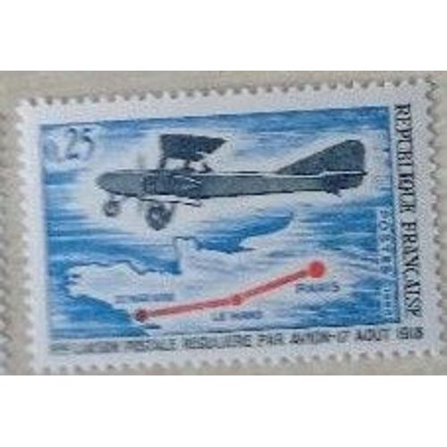 Timbre Neuf De 1968, 50e Anniversaire De La Première Liaison Postale Régulière Par Avion Saint-Nazaire-Le Mans-Paris Le 17 Août 1918. 0,25f.