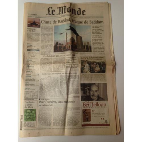 Le Monde 18106 : Chute De Bagdad, Traque De Saddam / Concorde C'est Fini / Hussein / Sras