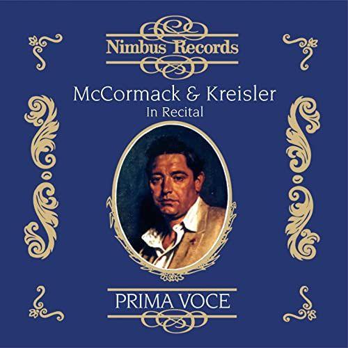 Mccormack & Kreisler In Recital