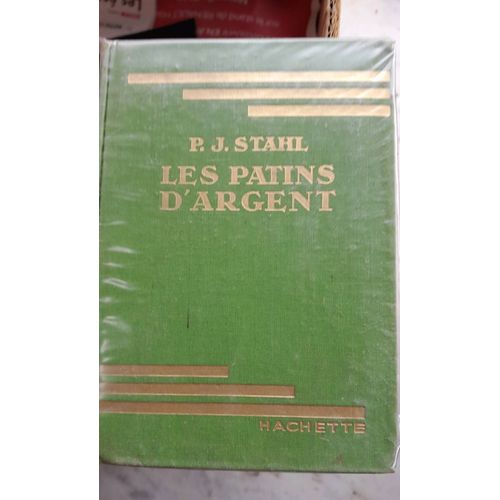 Bibliothèque Verte Hachette. Pj Stahl Les Patins D'argent 1931