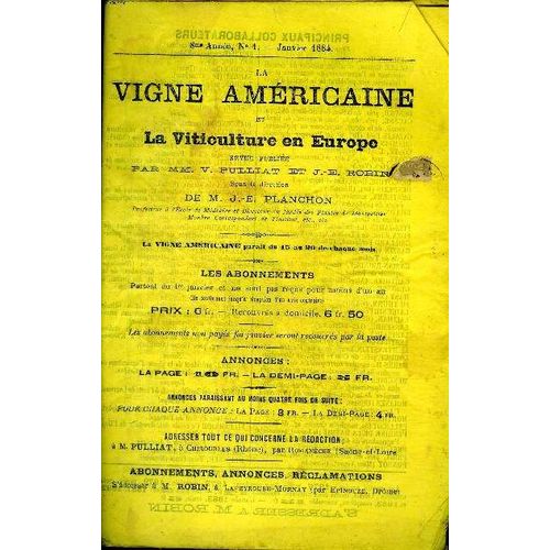 La Vigne Américaine Et La Viticulture En Europe N°1 8è Année Janvier 1884 Sommaire: Le Voitis Palmata Vahl Et Le Vitis Rubra Michaux; Historique De La Reconstitution Du Vignoble Franco-Américain De(...)