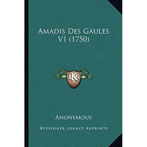 Amadis Des Gaules V1 (1750)