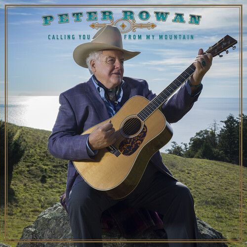 Peter Rowan - Calling You From My Mountain [Cd] Digipack Packaging