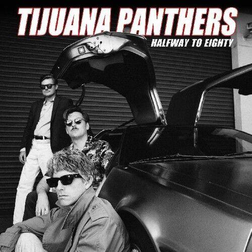 Tijuana Panthers - Halfway To Eighty [Cd] Digipack Packaging