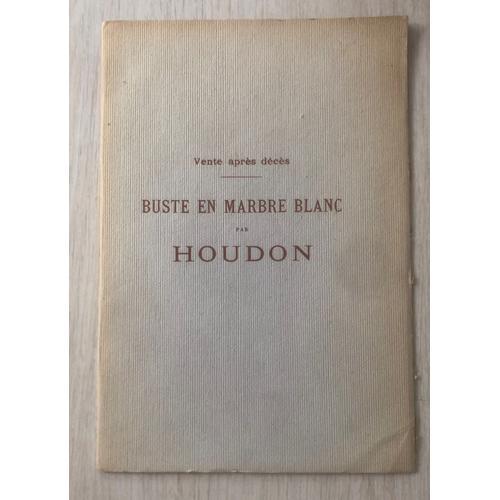Notice D'un Buste Du Comte De Guibert En Marbre Blanc Par Houdon Vente À La Galerie Georges Petit 1918