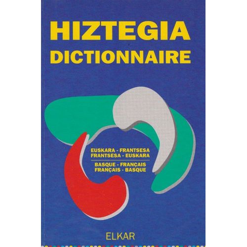 Hiztegia Dictionnaire Basque-Français Français-Basque
