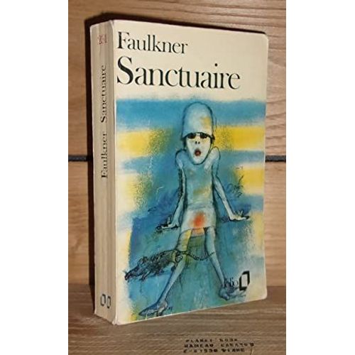 Sanctuaire - (Sanctuary) : Préface D'andré Malraux