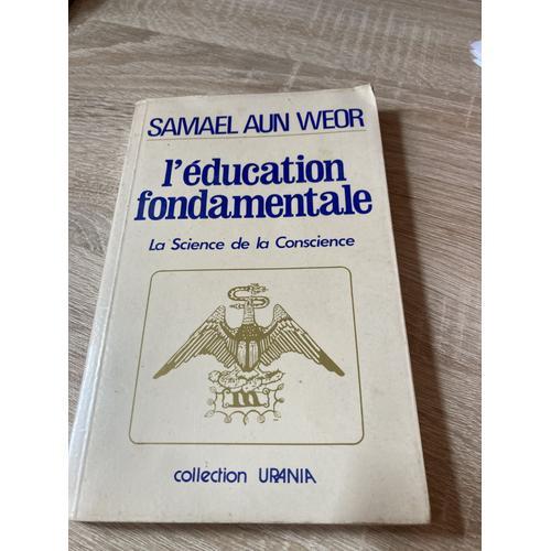 L'éducation Fondamentale La Science De La Conscience