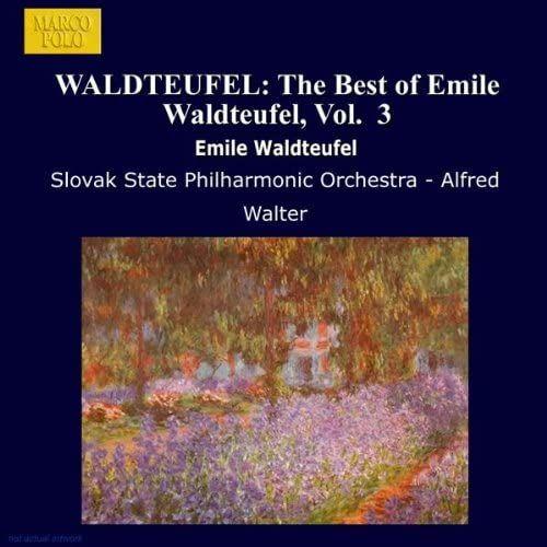 The Best Of Emile Waldteufel: Volume 3