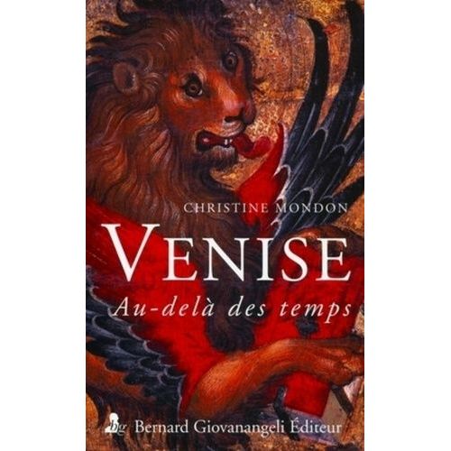 Venise, Au-Delà Des Temps