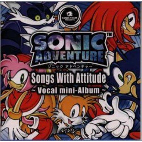 Sonic Adventure - Songs With Attitude : Vocal + Remix - Album 1999