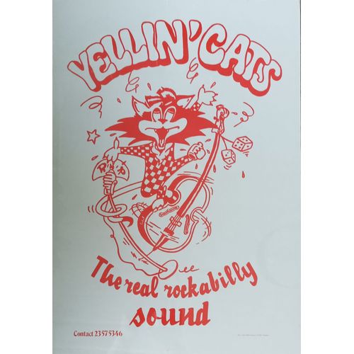 Yellin' Cats " The Real Rockabilly Sound " - Groupe De Rockabilly De Tergnier (02700) 1986 - Rare Affiche Concert / Spectacle - 63x44cm