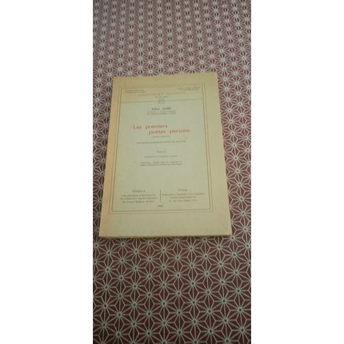 Gilbert Lazard - Les Premiers Poètes Persans (Ixe-Xe Siècles) - Fragments Rassemblés, Édités Et Traduits Tome I - Editions Maisonneuve Et Cnrs 1964