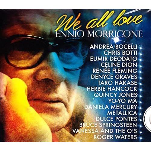 We All Love Ennio Morricone