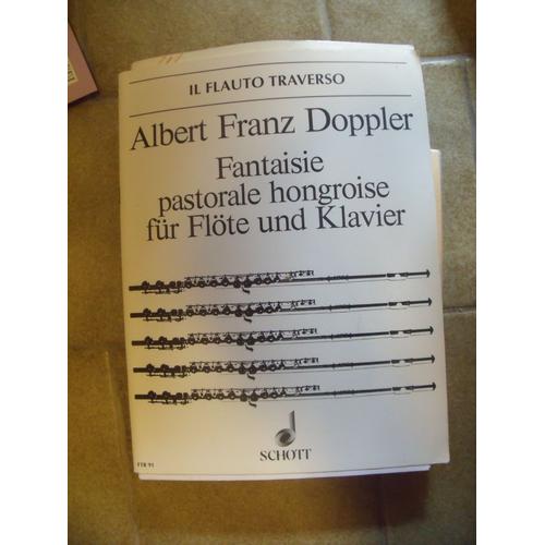 Albert Franz Doppler Fantaisie Pastorale Hongroise Schott