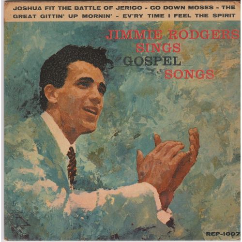 45 Trs E.P. Jimmie Rodgers Sings Gospel Songs 4 Titres Pressage Suede