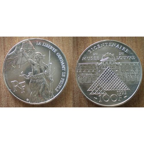 France 100 Francs 1993 Musee Du Louvre 200 Ans Liberte Guidant Le Peuple Piece Argent