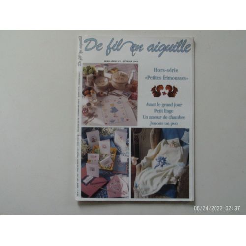 De Fil En Aiguilles N° 1 - Petites Frimousses