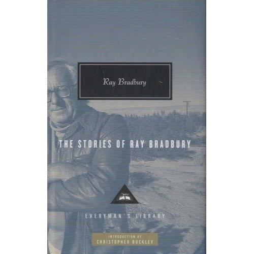 The Stories Of Ray Bradbury