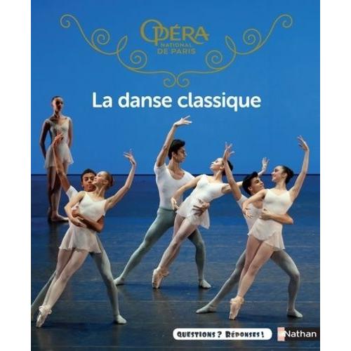 La Danse Classique