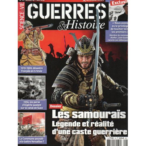 Guerres&histoire 19 Les Samourais Legende Et Realite D'une Caste Guerriere