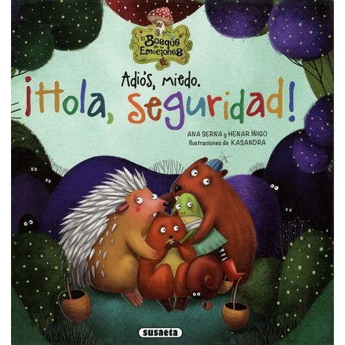 Adiós, Miedo - ¡Hola, Seguridad!