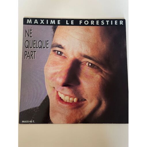 maxime-le-forestier-n-quelque-part-vinyle-maxi-45-tours-france-1988