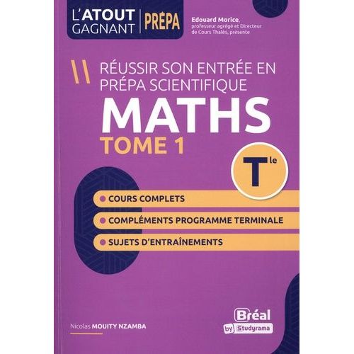 Mathématiques Analyse - Objectif : Prépa Scientifique Tome 1
