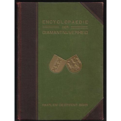 Geïllustreerde Encyclopaedie Der Diamantnijverheid