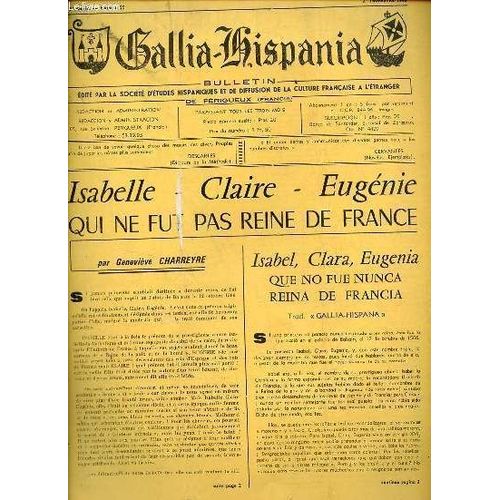 Gallia-Hispania N°55 16e Année 2e Trim.1968 - Isabelle - Claire - Eugénie Qui Ne Fut Pas Reine De France Par Geneviève Charreyre / Isabel, Clara, Eugenia Que No Fue Nunca Reina De Francia - Éditorial(...)