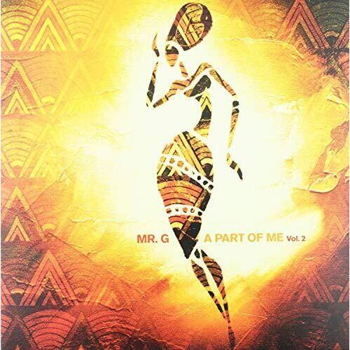 Mr. G - A Part Of Me Vol. 2 [Vinyl] Gatefold Lp Jacket, 180 Gram