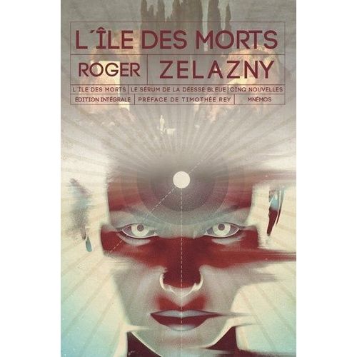 L'île Des Morts - Le Sérum De La Déesse Bleue - Cinq Nouvelles