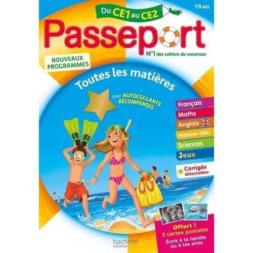 Passeport Toutes Les Matières Du Ce1 Au Ce2 - Cahier De Vacances 2019 - Avec Autocollants Récompenses
