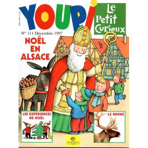 Youpi N°111 - Le Petit Curieux - Noël En Alsace