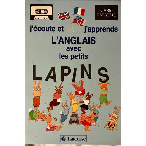 J'écoute Et J'apprends L'anglais Avec Les Petits Lapins