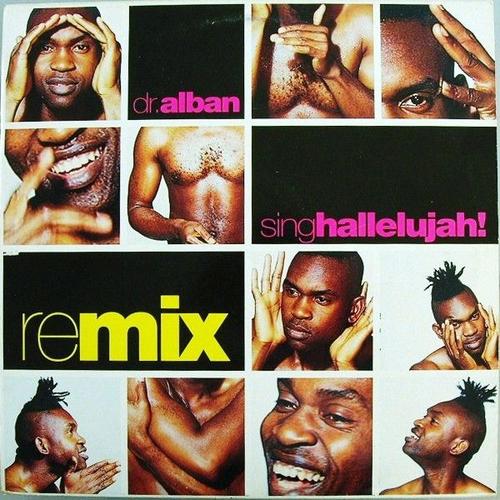 Sing Hallelujah! (Remix) - Maxi 45 Tours ( Dr. Alban )