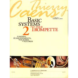 Thierry Caens - Basic Systems Pour Trompette : 2